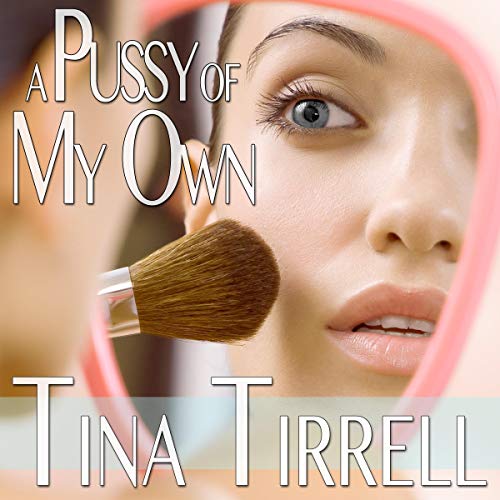 Cover of A Pussy of My Own
