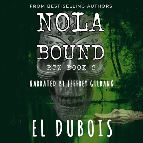 Cover of NOLA Bound (RTX)