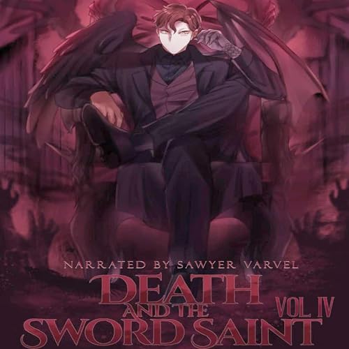 Cover of Death and the Sword Saint, Vol 4