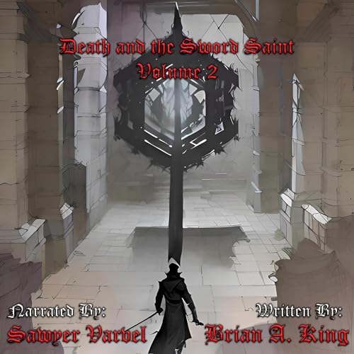 Cover of Death and the Sword Saint, Volume 2