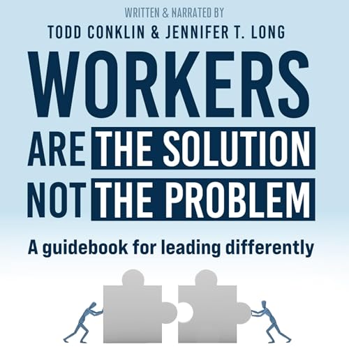 Cover of Workers Are the Solution Not the Problem