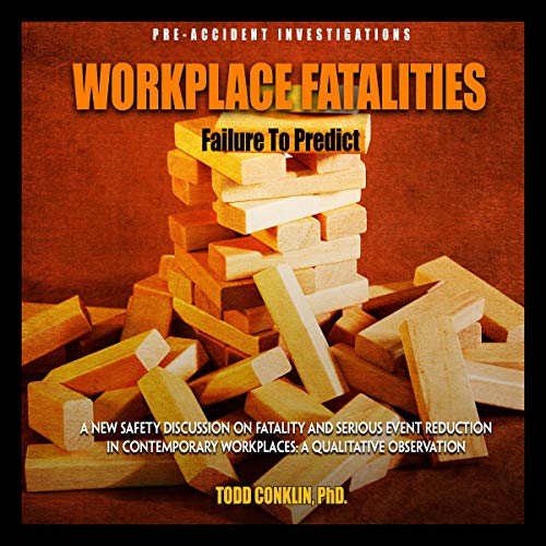 Cover of Workplace Fatalities - Failure to Predict