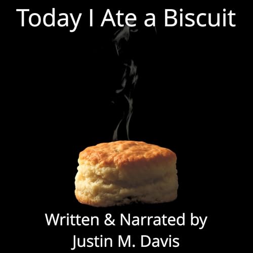 Cover of Today I Ate a Biscuit