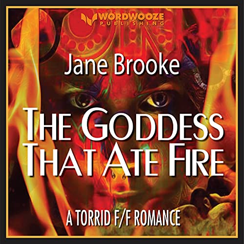 Cover of The Goddess That Ate Fire