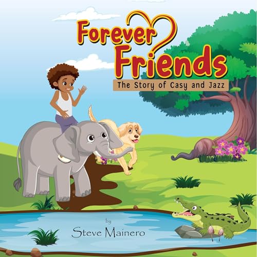 Cover of Forever Friends: The Story of Casy and Jazz