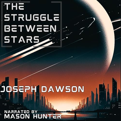Cover of The Struggle Between Stars