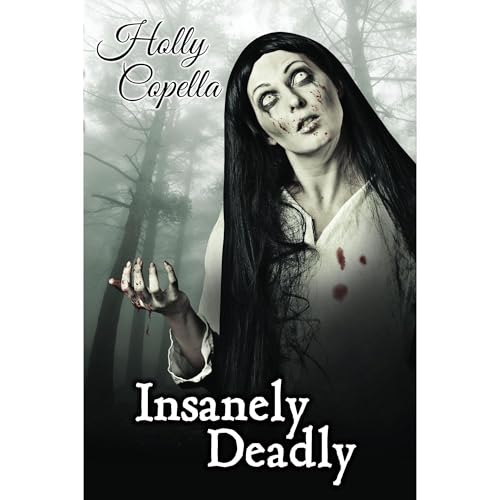 Cover of Insanely Deadly