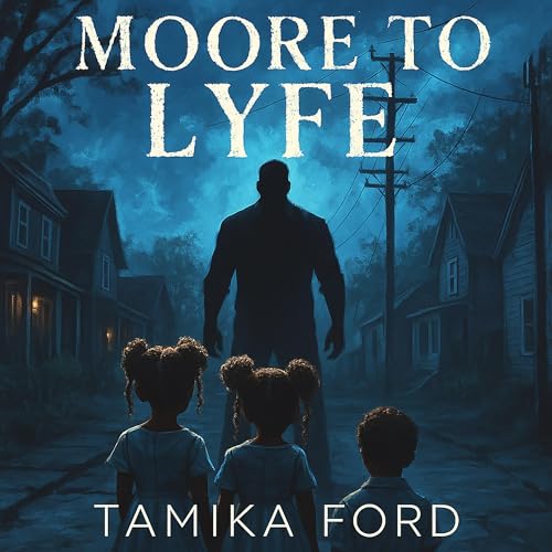 Cover of Moore to Lyfe