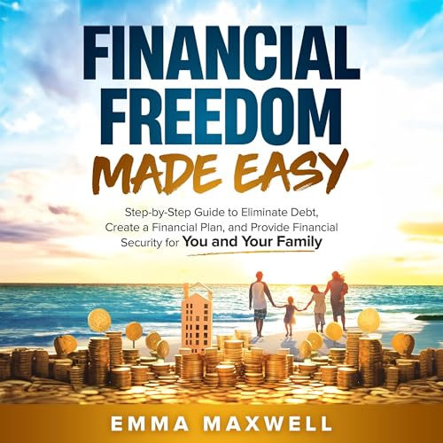 Cover of Financial Freedom Made Easy