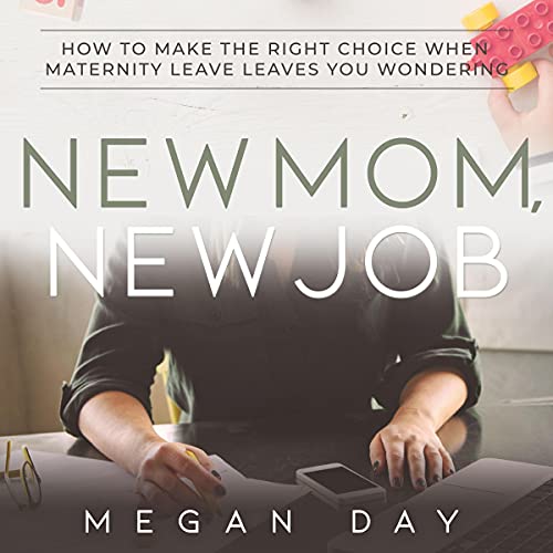 Cover of New Mom, New Job