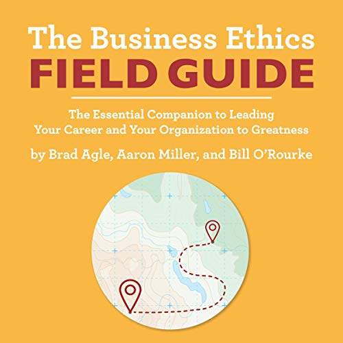 Cover of The Business Ethics Field Guide