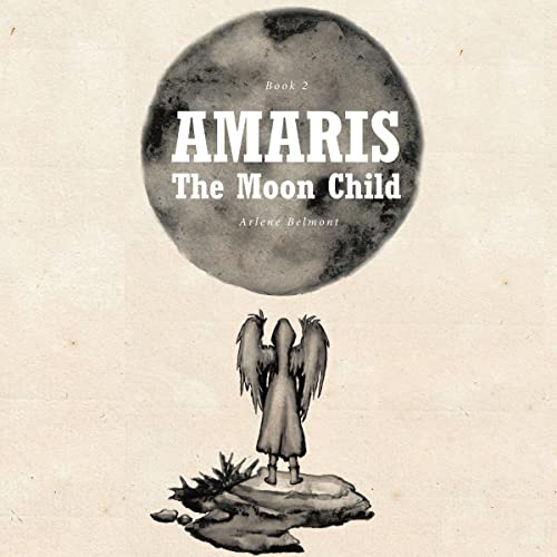 Cover of Amaris: The Moon Child