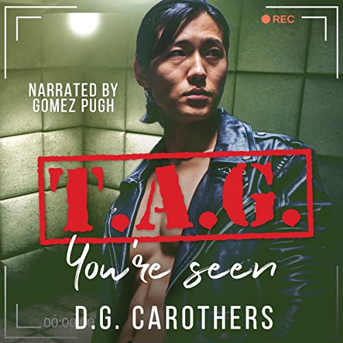 Cover of T.A.G. You're Seen