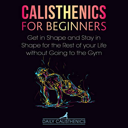 Cover of Calisthenics for Beginners