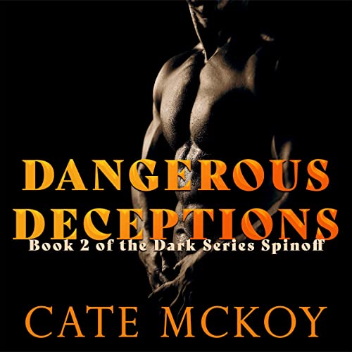 Cover of Dangerous Deceptions