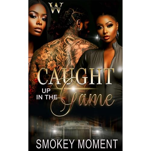 Cover of Caught Up In The Game