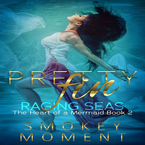 Cover of Pretty Fin Raging Seas