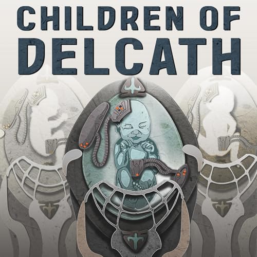 Cover of Children of Delcath: Artificial Womb Technicians