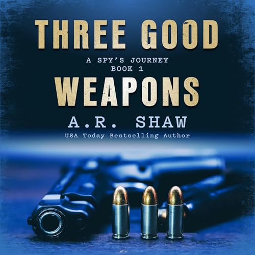 Cover of Three Good Weapons