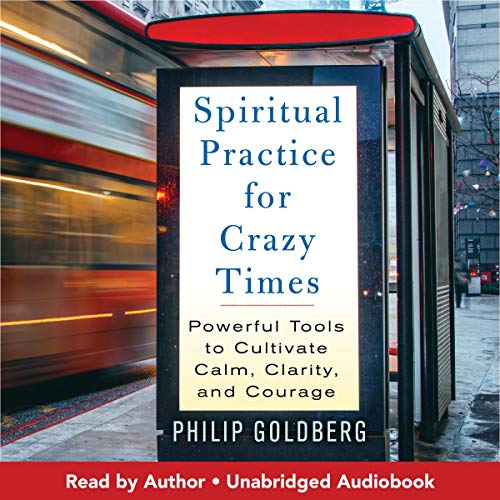 Cover of Spiritual Practice for Crazy Times