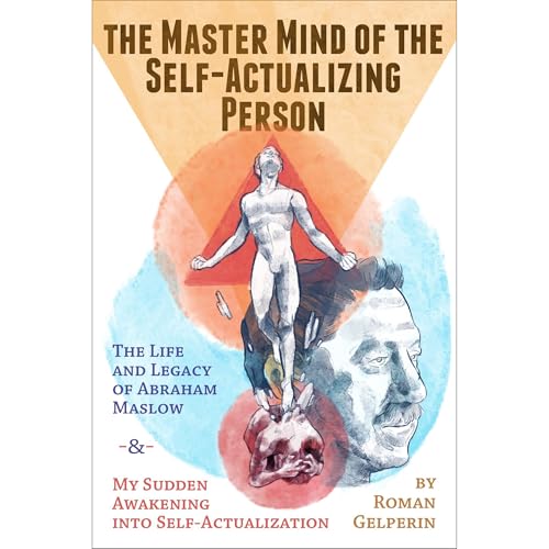 Cover of The Master Mind of the Self-Actualizing Person