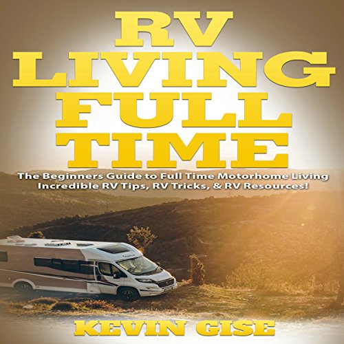 Cover of RV Living Full Time