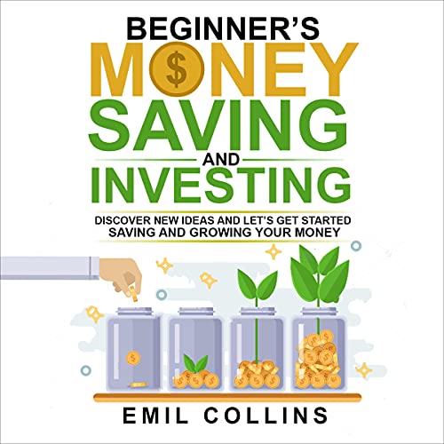 Cover of Beginner’s Money, Saving and Investing