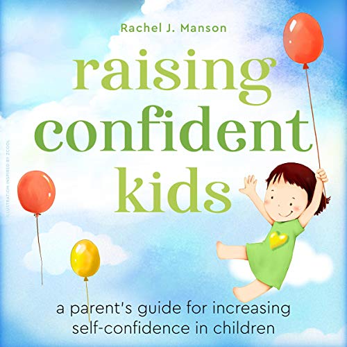 Cover of Raising Confident Kids