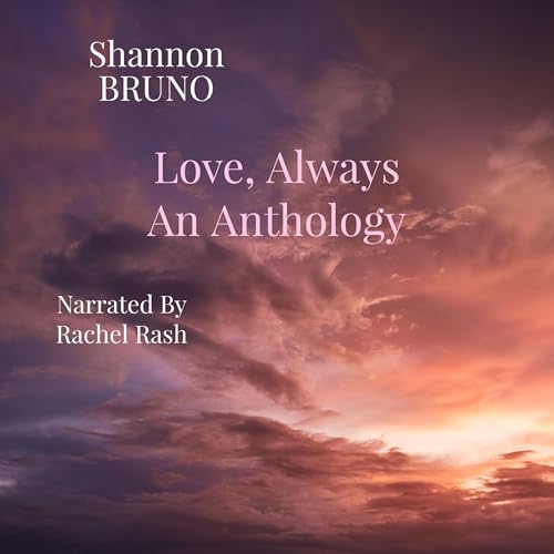 Cover of Love, Always: An Anthology