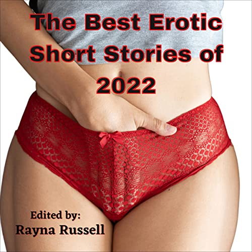 Cover of The Best Erotic Short Stories of 2022