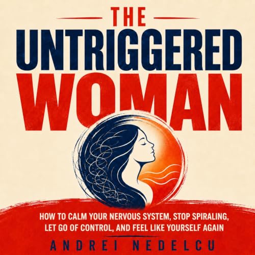 Cover of The Untriggered Woman