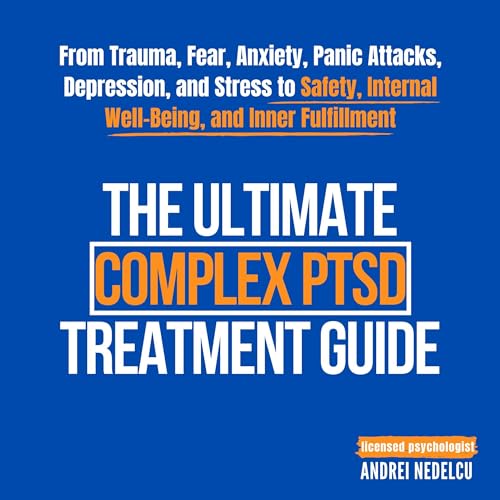 Cover of The Ultimate Complex PTSD Treatment Guide