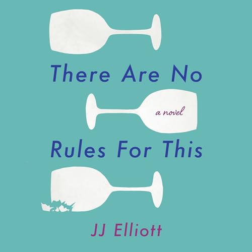 Cover of There Are No Rules for This