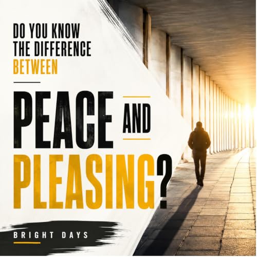 Cover of Do You Know the Difference Between Peace and Pleasing?