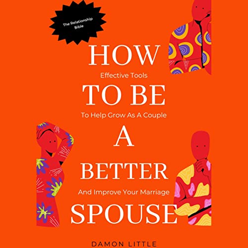 Cover of How to Be a Better Spouse