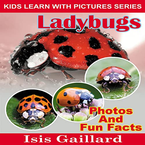 Cover of Ladybugs: Photos and Fun Facts for Kids
