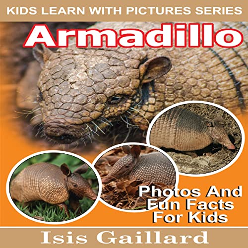 Cover of Armadillo: Photos and Fun Facts for Kids