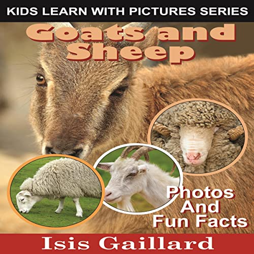 Cover of Goats and Sheep: Photos and Fun Facts for Kids