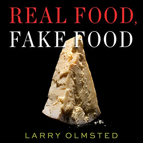 Cover of Real Food, Fake Food