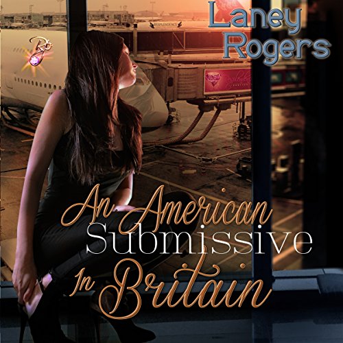 Cover of An American Submissive in Britain