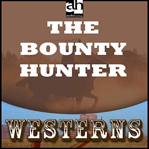 Cover of The Bounty Hunter