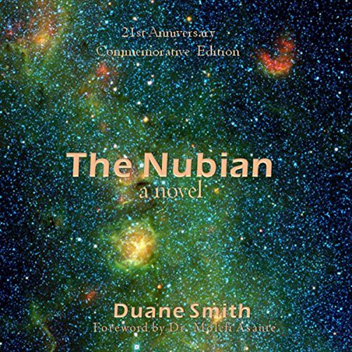 Cover of The Nubian 21st Anniversary Commemorative Edition: A Novel
