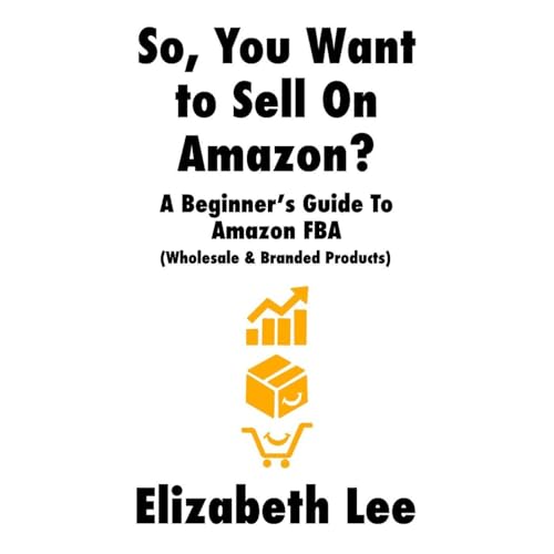 Cover of So, You Want to Sell on Amazon?