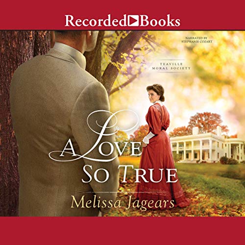 Cover of A Love So True