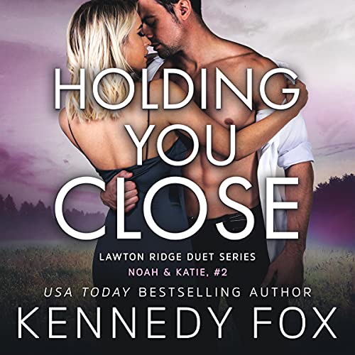 Cover of Holding You Close