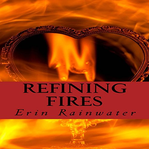 Cover of Refining Fires
