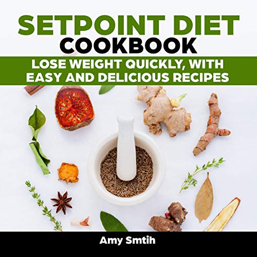 Cover of Setpoint Diet Cookbook