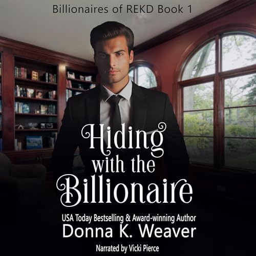 Cover of Hiding with the Billionaire