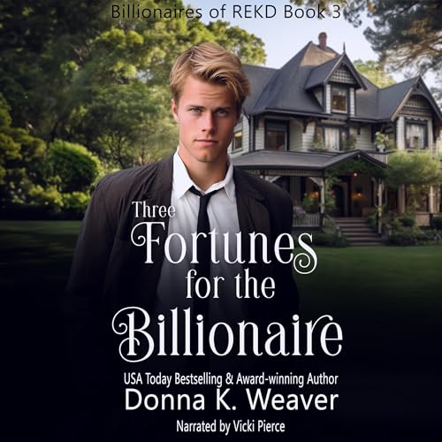 Cover of Three Fortunes for the Billionaire