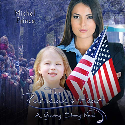 Cover of The Politician's Heart